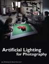 Artificial Lighting for Photography - Joy McKenzie, Daniel Overturf