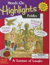 Hands-On Highlights Riddles: A Summer of Laughs [With Magic Mirror & Red Film Decoder and 4 Color Markers] - Ideals Children's Books