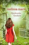 "Opiekunka Grobów" - Melissa Marr