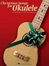 Christmas Songs for Ukulele - Barrett Tagliarino