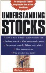 Understanding Stocks - Michael Sincere