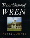 The Architecture of Wren - Kerry Downes