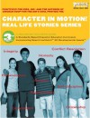 Character in Motion! Real Life Stories Series Third Grade Teacher's Guide - Carol Lang, Patty Hansen, Irene Dunlap