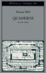 Quaderni Vol. III - Simone Weil, Giancarlo Gaeta