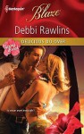 Delicious Do-Over (Harlequin Blaze #609) - Debbi Rawlins