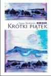 Krótki piątek i inne opowiadania - Isaac Bashevis Singer