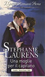 Una moglie per il capitano (I quattro avventurieri Vol. 2) - Stephanie Laurens