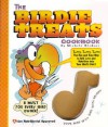 The Birdie Treats Cookbook - Michele Bledsoe, Chris Rupert, Kelly Schaefer