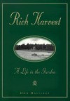 Rich Harvest: A Life in the Garden - Don Hastings