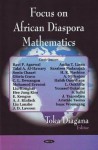 Focus on African Diaspora Mathematics - Toka Diagana, Ravi P. Agarwal, Talal A. Al-Hawary, Sonia Chaari, Gloria Cravo