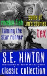S.E. Hinton Classic Collection - S.E. Hinton
