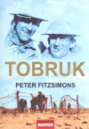 Tobruk - Peter FitzSimons