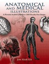 Anatomical and Medical Illustrations: A Pictorial Archive with Over 2000 Royalty-Free Images - Jim Harter