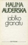 Jabłko granatu - Halina Auderska