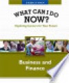 WHAT CAN I DO NOW! BUSINESS AND FINANCE - Ferguson