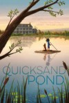 Quicksand Pond - Janet Taylor Lisle
