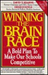 Winning the Brain Race - David T. Kearns, Denis Doyle