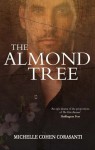 The Almond Tree - Michelle Cohen Corasanti