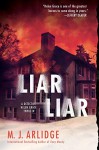 Liar Liar (A Helen Grace Thriller) - M.j. Arlidge