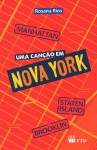 Uma Canção em Nova York - Rosana Rios