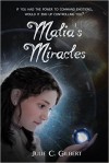 Malia's Miracles - Julie Gilbert