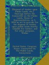 [Disposal of timber upon Public Lands, etc,]. Hearings before the Committee on the Public Lands, House of Representatives, on S. 5054 an act to ... for timber, and for other purposes, Wedne - United States. Congress. House. Committee On The Public Lands, 2d Session, 1903-1904. House. [from Old Catalog], . United States. 58th Congress