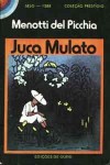 Juca Mulato - Menotti del Picchia