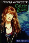 Loreena McKennitt: Celtic Quest - Geoff Hancock