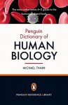 The Penguin Dictionary of Human Biology - Michael Thain