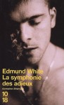 La symphonie des adieux - Edmund White