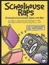 Schoolhouse Raps: 8 Educational and Energetic Speech Choir Raps (Book & CD) - Richard Wagner, Lucien Cailliet