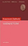 Sarmatyzm - Franciszek Zabłocki