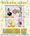 Warner Bros. Animation Art: The Characters, the Creators, the Limited Editions - Jerry Beck, Will Friedwald