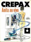 Anita ao vivo - Guido Crepax