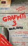 Graffiti 3 - Nigel Rees