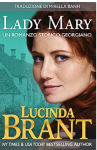 Lady Mary (Famiglia Roxton Vol. 4) - Lucinda Brant