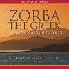 Zorba the Greek - Nikos Kazantzakis, George Guidall