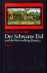 Der Schwarze Tod und die Verwandlung Europas - David Herlihy, Samuel K. Cohn Jr., Holger Fliessbach