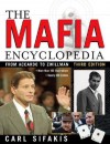 The Mafia Encyclopedia - Carl Sifakis