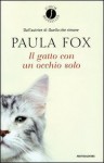 Il gatto con un occhio solo - Paula Fox