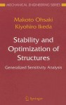 Stability and Optimization of Structures: Generalized Sensitivity Analysis - Makoto Ohsaki