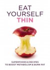 Eat Yourself Thin - Gill Paul