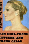 Fan Mail, Frank Letters, and Crank Calls - Cookie Mueller