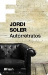 Autorretratos - Jordi Soler