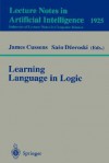 Learning Language in Logic - James Cussens, Saso Dzeroski