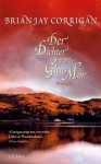 Der Dichter von Glen Mor: Roman - Brian J. Corrigan, Xenia Osthelder
