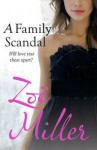 A Family Scandal - Zoe Miller