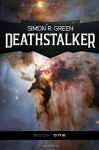 Deathstalker (Volume 1) - Simon R. Green