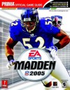 Madden NFL 2005: Prima Official Game Guide - Kaizen Media Group