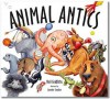 Animal Antics - Neil Griffiths